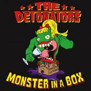 The Detonators - Monster in a Box (2015)