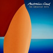 Australian Crawl - The Greatest Hits (Remastered) (2014)