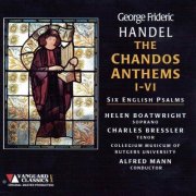 Alfred Mann - Handel: The Chandos Anthems I-VI (1966) [2008]