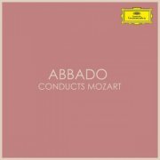 Claudio Abbado - Abbado conducts Mozart (2020)