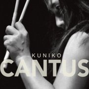 Kuniko - Cantus (2013) [Hi-Res]