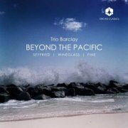 Trio Barclay - Beyond The Pacific (2026) [Hi-Res]