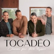 Tocadéo - Chansons pour durer toujours (2023)