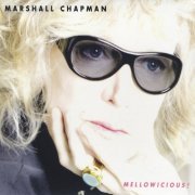 Marshall Chapman - Mellowicious! (2006)