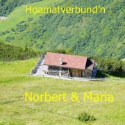 Norbert & Maria - Hoamatverbund’n (2025)
