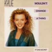 Kylie Minogue - Wouldn't Change A Thing (Remix) (1989) [Hi-Res]