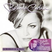 Belinda Carlisle - A Woman & A Man (2CD Delux Edition) (1996) CD-Rip