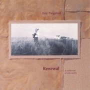 Eric Tingstad - Renewal (1992)