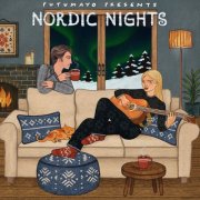 Putumayo - Nordic Nights by Putumayo (2025) [Hi-Res]