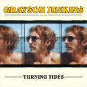 Grayson Jenkins - Turning Tides (2021)