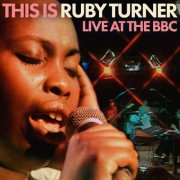 Ruby Turner - This Is Ruby Turner (Live at BBC, 2023 Remastered) (2023)