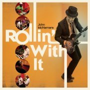 John McNamara - Rollin' with It (2017)