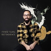 Cengiz Tural - Decoherence (2022) Hi Res