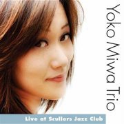 Yoko Miwa Trio - Live at Scullers Jazz Club (2011)