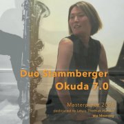 Norbert R. Stammberger - Duo Stammberger Okuda 7.0 (Masterpiece 2024) (2024)