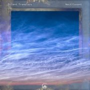 Silent Travelers - Noctilucent (2023)