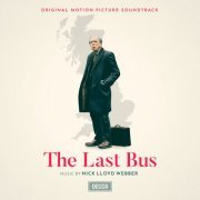 Nick Lloyd Webber - The Last Bus (Original Motion Picture Soundtrack) (2022) [Hi-Res]