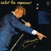 Johnny Hallyday - Salut Les Copains (Reissue) (1961/2000)