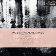 Helene Wold, Per Andreas Tønder, Eugene Asti, Vegard Lund - Roser og kjerlighed (2012) [Hi-Res]