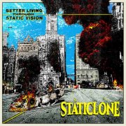 Staticlone - Better Living Through Static Vision (2025) Hi-Res