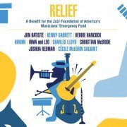 VA - Relief - a Benefit for the Jazz Foundation of America's Musicians' Emergency Fund (2021) [Hi-Res]
