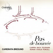 Camerata Øresund - Pas de bourrée (2023) [Hi-Res]