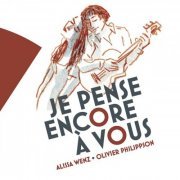 Alissa Wenz, Olivier Philippson - Je pense encore à vous (2024)