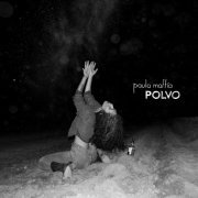 Paula Maffia - Polvo (2019)