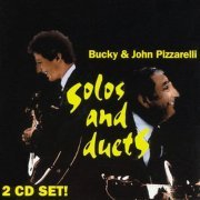 Bucky & John Pizzarelli - Solos And Duets  (1996) FLAC