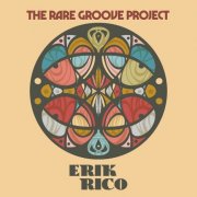 Erik Rico - The Rare Groove Project (2025)