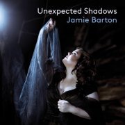 Jamie Barton, Jake Heggie, Matt Haimovitz - Jake Heggie: Unexpected Shadows (2020) [Hi-Res]