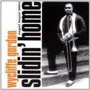 Wycliffe Gordon - Slidin Home (2001)