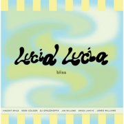 Lucid Lucia - Bliss (Album) (2026) [Hi-Res]