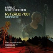 Markus Schieferdecker - Asteroid 7881, Standards (2021)