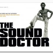 Lee Perry & The Sufferers - The Sound Doctor (Black Ark Singles And Dub Plates 1972-1978) (2012)