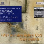 Sigiswald Kuijken - Bach: Cantatas for the Complete Liturgical Year Vol.2 (2006) [SACD]