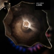 Luca Curcio - La Bomba (2025) [Hi-Res]