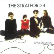 The Stratford 4 – Love & Distortion (2003)