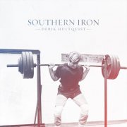 Derik Hultquist - Southern Iron (2016)