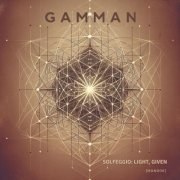 Gamman - Solfeggio: Light, Given (2025)