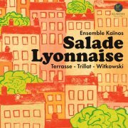 Julien Weber, Ensemble Kaïnos - Salade Lyonnaise (2023) [Hi-Res]