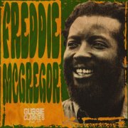 Freddie McGregor - Gussie Clarke's Master Collection (2025)