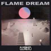Flame Dream - Elements (1980/2025) [Hi-Res]