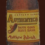Matthew Patrick - Authentico (2025)