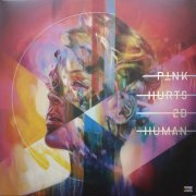 Pink - Hurts 2B Human (2019) LP