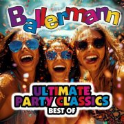 VA - Ballermann Ultimate Party Classics - Best Of (2025)