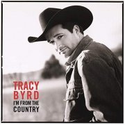 Tracy Byrd - I'm from the Country (1998)