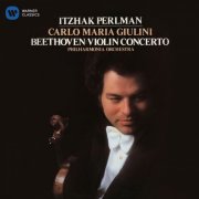 Itzhak Perlman, Carlo Maria Giulini, Philharmonia Orchestra - Beethoven: Violin Concerto (1981) [Hi-Res]