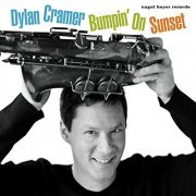 Dylan Cramer - Bumpin On Sunset (2003)