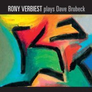 Rony Verbiest - Rony Verbiest Plays Dave Brubeck (2012)